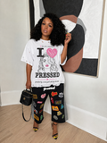 I love Pressed Tee